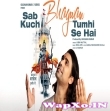 Sab Kuch Bhagwan Tumhi Se Hai