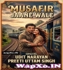 Musafir Jaane Wale